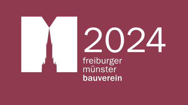 Quelle: Freiburger Münsterbauverein